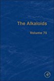 Book The Alkaloids (Volume 75) free