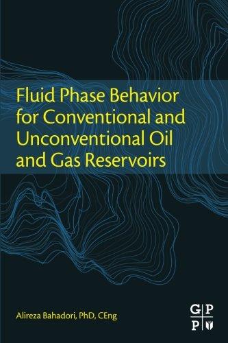 Book Fluid Phase Behavior for Conventional and Unconventional Oil and Gas Reservoirs free