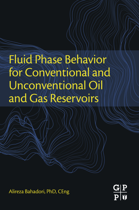 Book Fluid Phase Behavior for Conventional and Unconventional Oil and Gas Reservoirs free