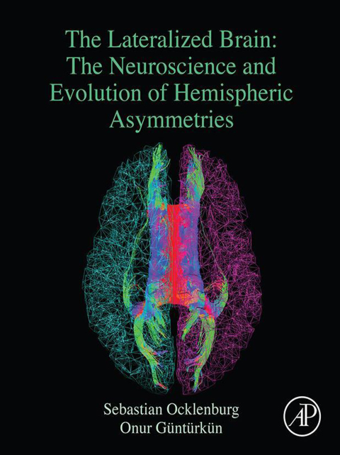 Book The Lateralized Brain: The Neuroscience and Evolution of Hemispheric Asymmetries free