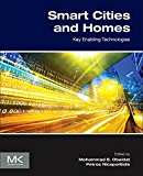 Book Smart Cities and Homes: Key Enabling Technologies free