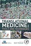Book Translational Medicine: Tools And Techniques free