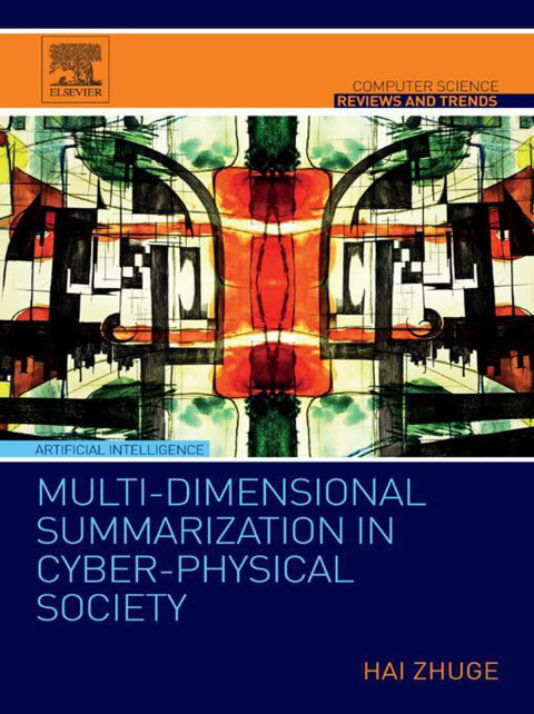 Book Multi-Dimensional Summarization in Cyber-Physical Society free