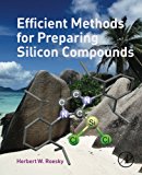 Book Efficient Methods for Preparing Silicon Compounds free