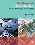 Book Up and Running with AutoCAD 2016: 2D and 3D Drawing and Modeling free