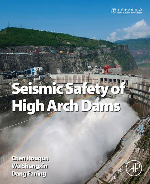 Book Seismic Safety of High Arch Dams free