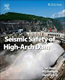 Book Seismic Safety of High Arch Dams free