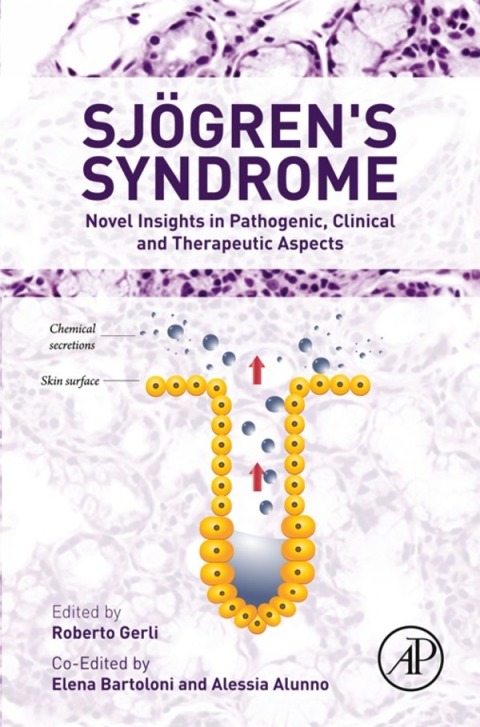 Book Sjogren's Syndrome: Novel Insights in Pathogenic, Clinical and Therapeutic Aspects free