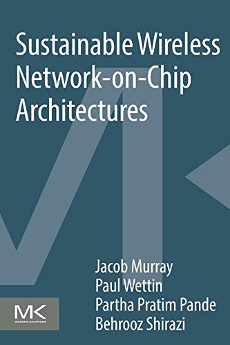 Book Sustainable Wireless Network-on-Chip Architectures free