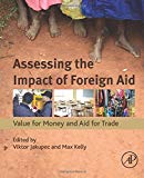 Book Assessing the Impact of Foreign Aid: Value for Money and Aid for Trade free