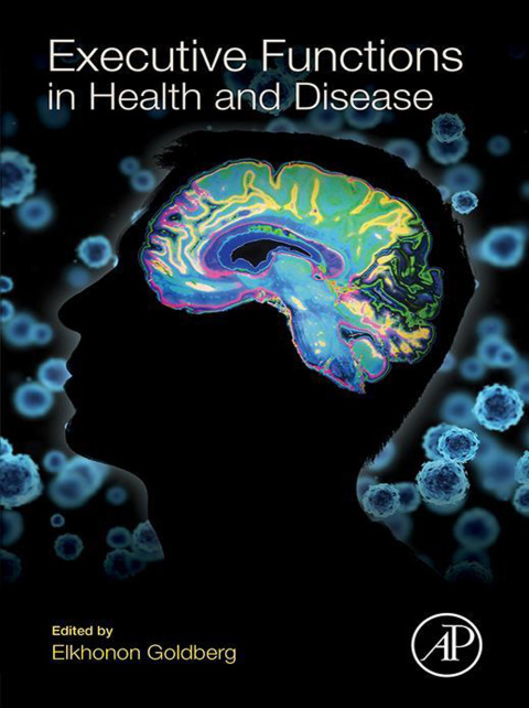 Book Executive Functions in Health and Disease free