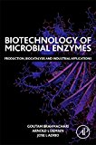 Book Biotechnology of Microbial Enzymes: Production, Biocatalysis and Industrial Applications free