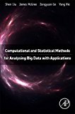 Book Computational and Statistical Methods for Analysing Big Data with Applications free