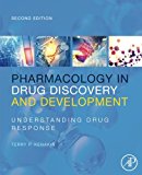 Book Pharmacology in Drug Discovery and Development: Understanding Drug Response free
