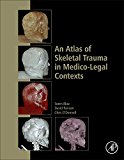 Book An Atlas of Skeletal Trauma in Medico-Legal Contexts free