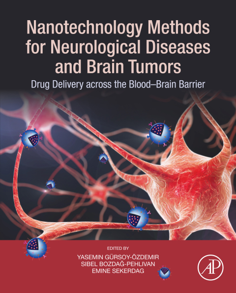 Book Nanotechnology Methods for Neurological Diseases and Brain Tumors free