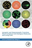 Book Inorganic and Organometallic Transition Metal Complexes with Biological Molecules and Living Cells free