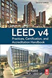 Book LEED v4 Practices, Certification, and Accreditation Handbook free