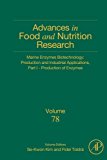 Book Marine Enzymes Biotechnology: Production and Industrial Applications, Part I - Production of Enzymes (Volume 78) (Advances in Food and Nutrition Research, Volume 78) free