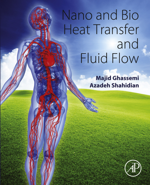 Book Nano and Bio Heat Transfer and Fluid Flow free
