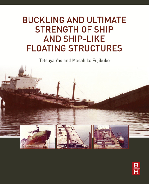 Book Buckling and Ultimate Strength of Ship and Ship-like Floating Structures free