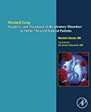 Book Mustard Lung: Diagnosis and Treatment of Respiratory Disorders in Sulfur-Mustard Injured Patients free
