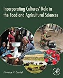 Book Incorporating Cultures' Role in the Food and Agricultural Sciences free
