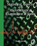 Book Statistical Aspects of the Microbiological Examination of Foods free
