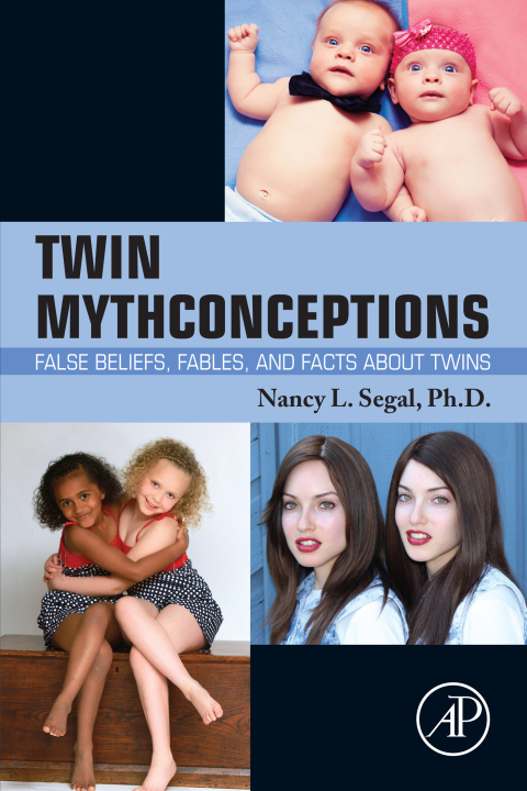 Book Twin Mythconceptions: False Beliefs, Fables, and Facts about Twins free