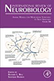Book Animal Models for Medications Screening to Treat Addiction (Volume 126) (International Review of Neurobiology, Volume 126) free