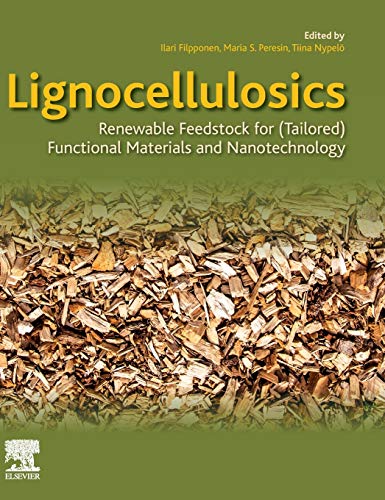 Book Lignocellulosics: Renewable Feedstock for (Tailored) Functional Materials and Nanotechnology free