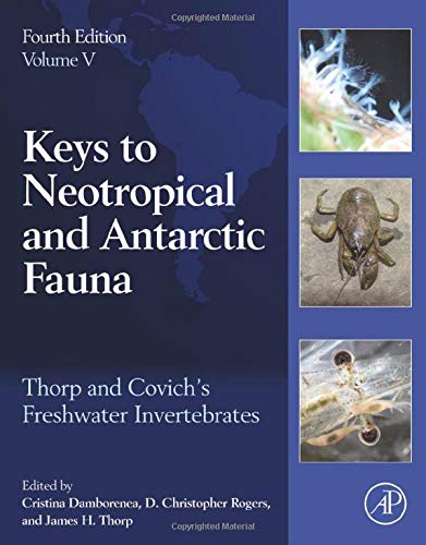Book Thorp and Covich's Freshwater Invertebrates: Volume 5: Keys to Neotropical and Antarctic Fauna free