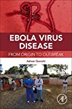 Book Ebola Virus Disease: From Origin to Outbreak free