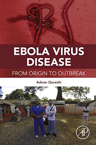 Book Ebola Virus Disease: From Origin to Outbreak free