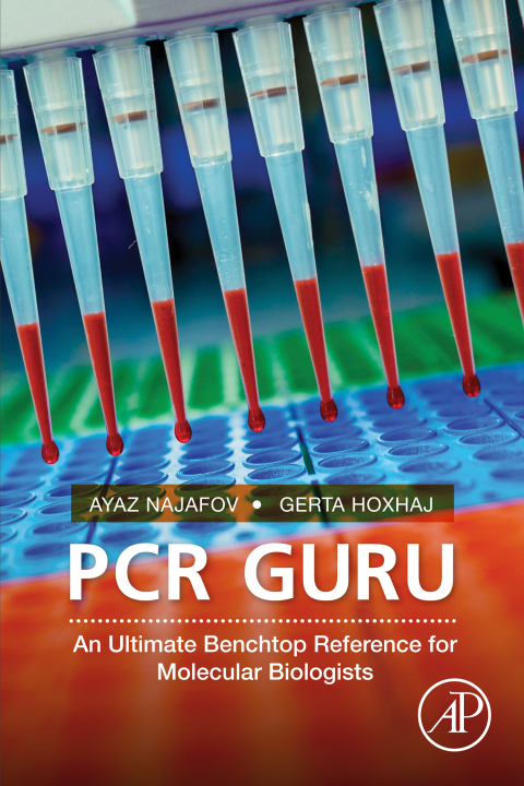 Book PCR Guru: An Ultimate Benchtop Reference for Molecular Biologists free