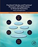 Book Fractional Calculus And Fractional Processes With Applications To Financial Economics free