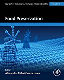Book Food Preservation (nanotechnology In The Agri-food Industry) free