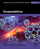 Book Encapsulations (Volume 2) (Nanotechnology in the Agri-Food Industry, Volume 2) free