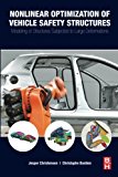 Book Nonlinear Optimization of Vehicle Safety Structures: Modeling of Structures Subjected to Large Deformations free