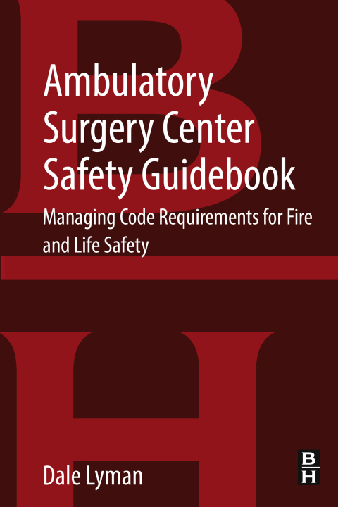 Book Ambulatory Surgery Center Safety Guidebook free