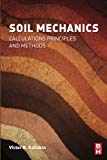 Book Soil Mechanics: Calculations, Principles, and Methods free