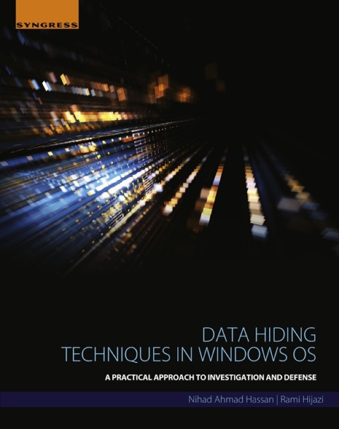 Book Data Hiding Techniques in Windows OS free