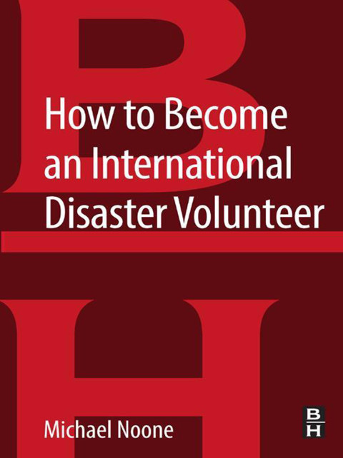 Book How to Become an International Disaster Volunteer free