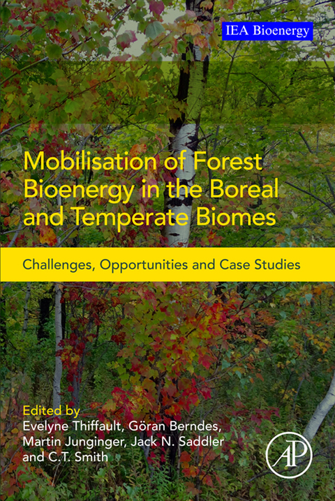 Book Mobilisation of Forest Bioenergy in the Boreal and Temperate Biomes: Challenges, Opportunities and Case Studies free