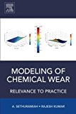 Book Modeling of Chemical Wear: Relevance to Practice free
