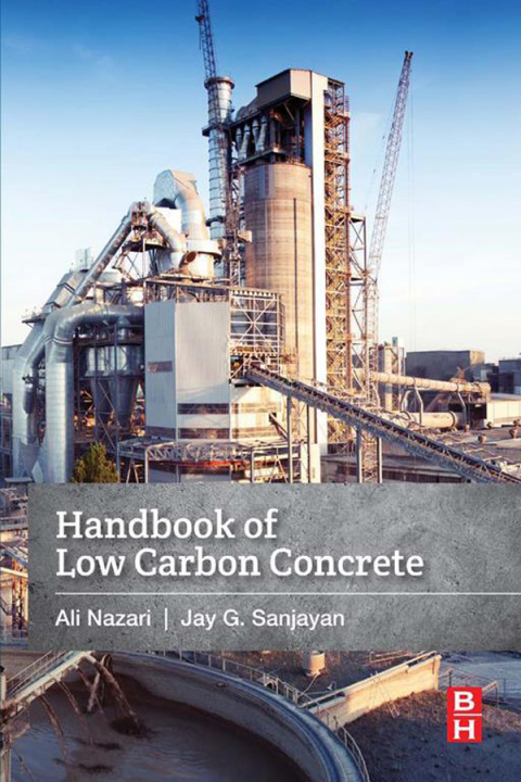 Book Handbook of Low Carbon Concrete free