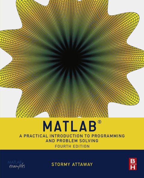 Book Matlab: A Practical Introduction to Programming and Problem Solving free