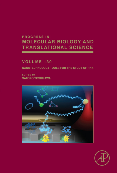 Book Nanotechnology Tools for the Study of RNA (Volume 139) (Progress in Molecular Biology and Translational Science, Volume 139) free