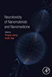Book Neurotoxicity of Nanomaterials and Nanomedicine free