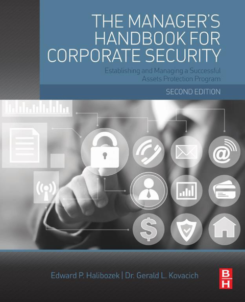 Book The Manager's Handbook for Corporate Security: Establishing and Managing a Successful Assets Protection Program free